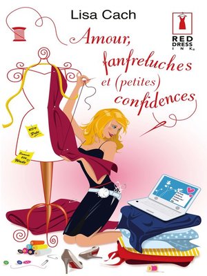 cover image of Amour, fanfreluches et (petites) confidences
